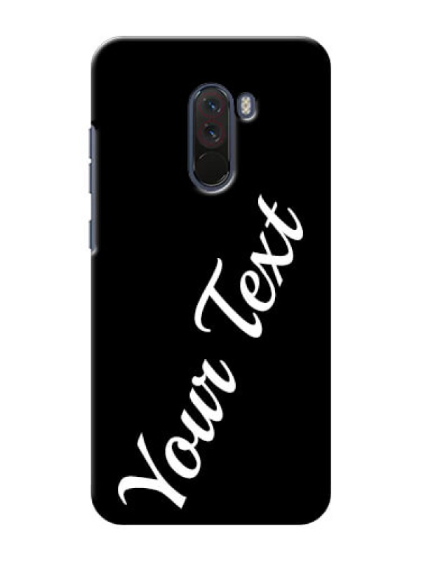 Custom Xiaomi Pocophone F1 Custom Mobile Cover with Your Name