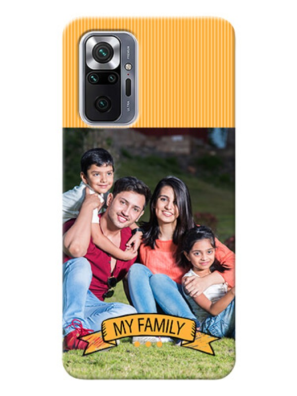 Custom Redmi Note 10 Pro Personalized Mobile Cases: My Family Design