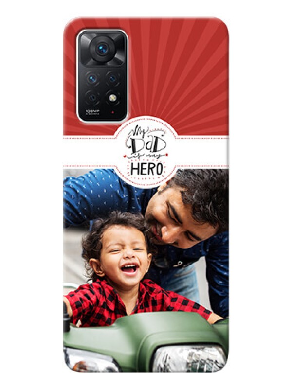 Custom Redmi Note 11 Pro 5G custom mobile phone cases: My Dad Hero Design