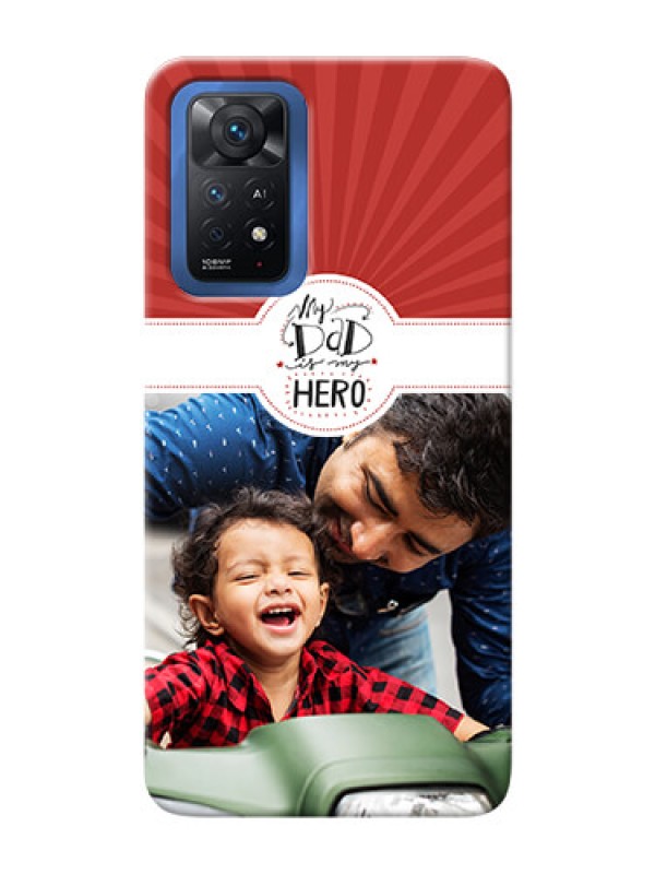 Custom Redmi Note 11 Pro Plus 5G custom mobile phone cases: My Dad Hero Design