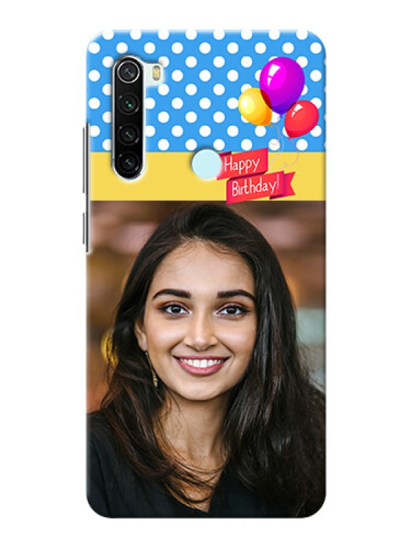 Custom Redmi Note 8 custom mobile back covers: Happy Birthday Design