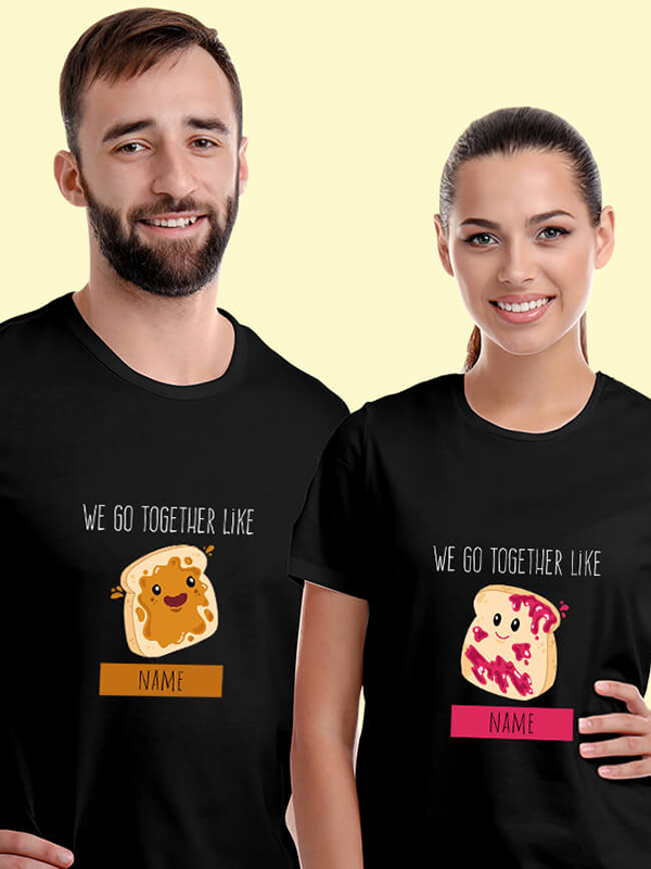 Custom We Go Together Like Couples T Shirt