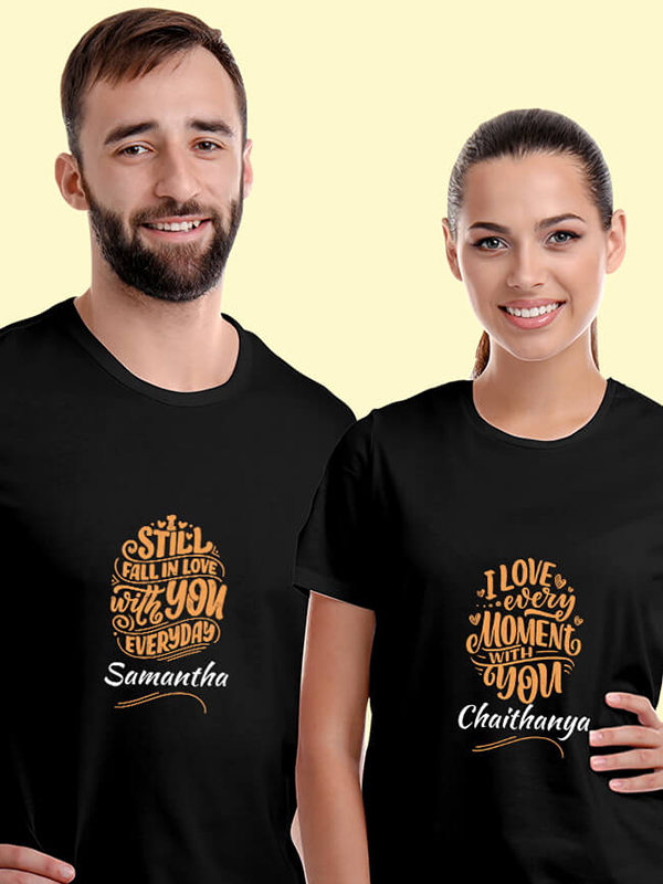 Custom I Love Every Moment with You, I Still Fall in Love with You Everyday On Customized Couple Tshirt