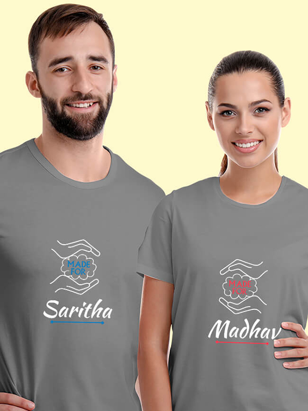 Custom Made for with Names On Customized Couple Tshirt