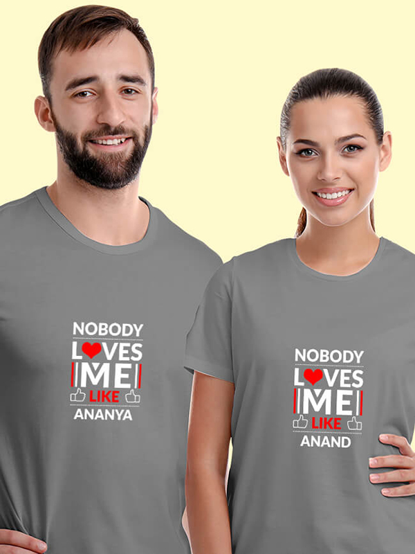 Custom No Body Loves Me Like with Names On Personalized Couple Tees