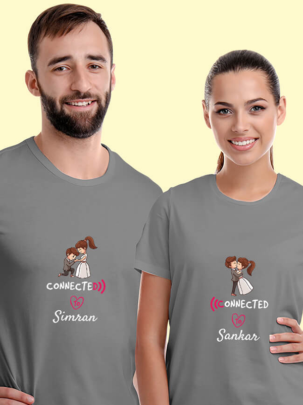 Custom Connected to with Names On Customized Couple T-Shirt