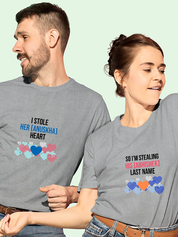 Custom I Stole Her Heart So Im Stealing Last Name Couples T Shirt