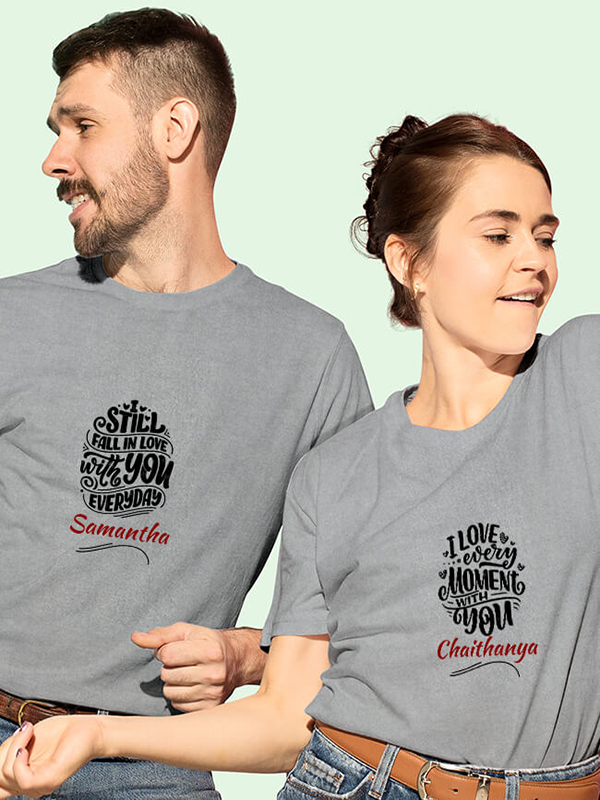 Custom I Love Every Moment with You, I Still Fall in Love with You Everyday On Customized Couple Tshirt