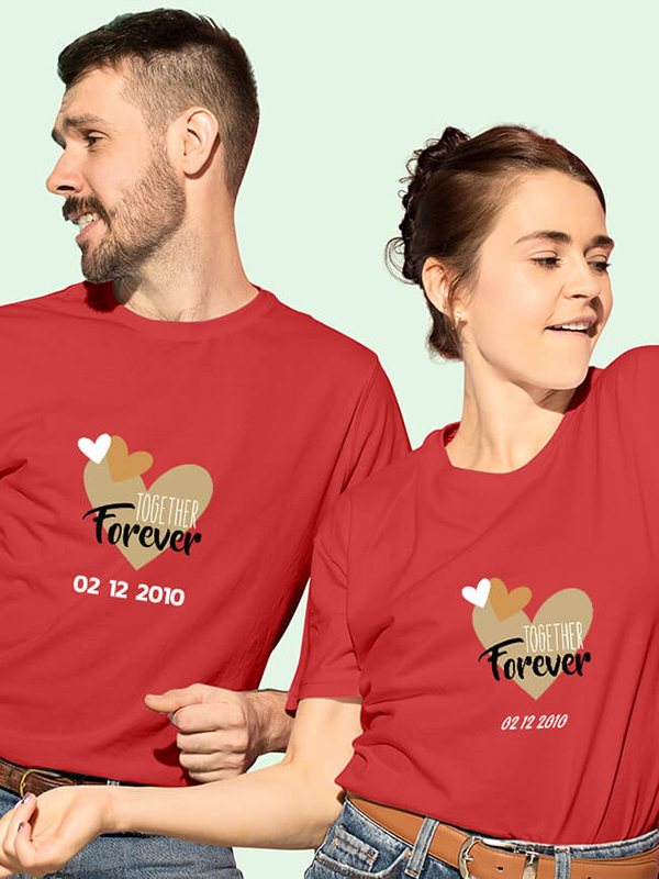 Custom Together Forever Couple T Shirts