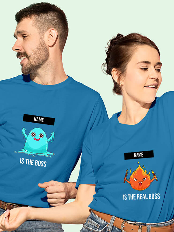 Custom The Boss Real Boss Couples T Shirt