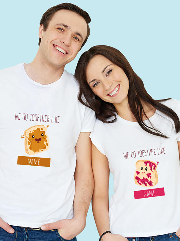 Custom We Go Together Like Couples T Shirt