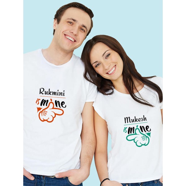 He is Mine and She is Mine On Customized Couple T-Shirt