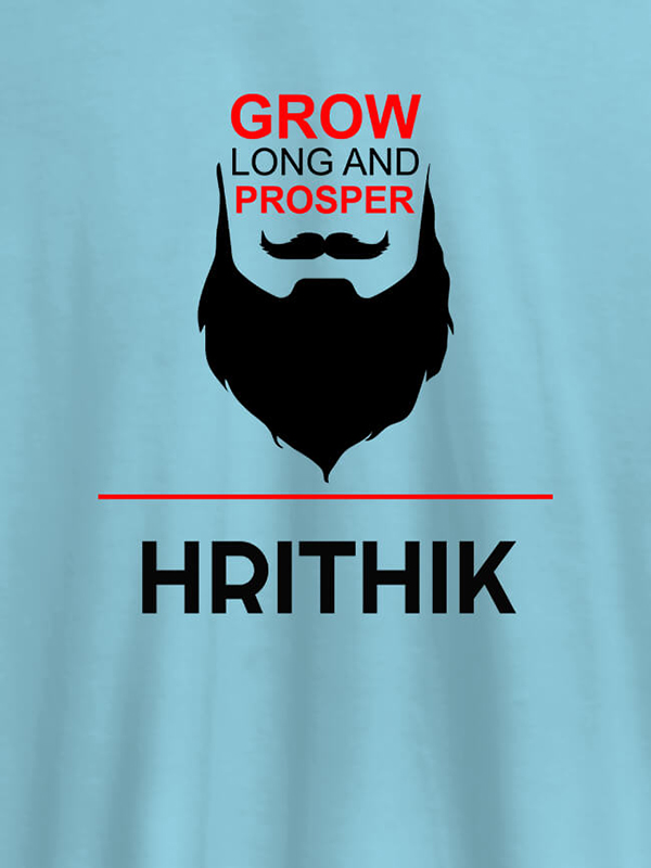 Custom Grow Long And Prosper Beard Moustache Printed Mens T Shirt