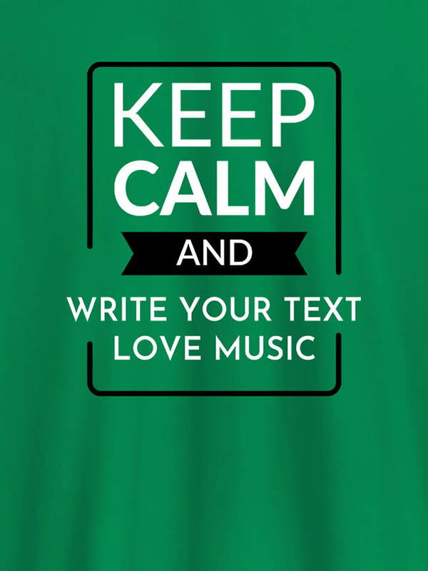 Custom Keep Calm And Love Music Personalised Mens T Shirt