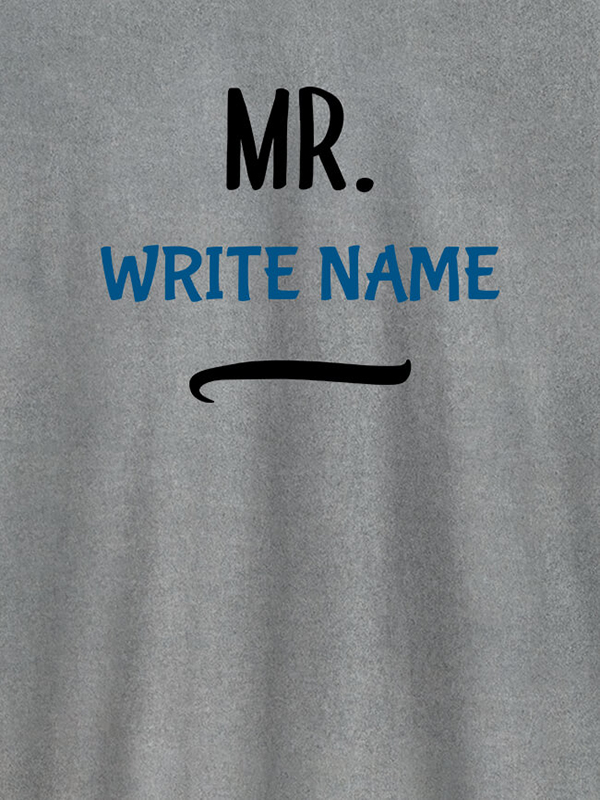 Custom Mr with Your Name On Customized Tshirt for Men