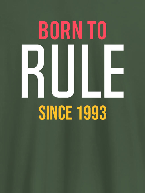 Custom Born To Rule Since Personalized Printed Mens T Shirt