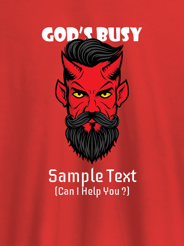 Custom God Busy Can I Help You Personalised Printed Mens T Shirt