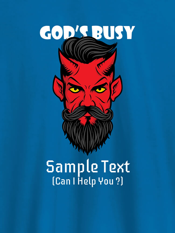 Custom God Busy Can I Help You Personalised Printed Mens T Shirt