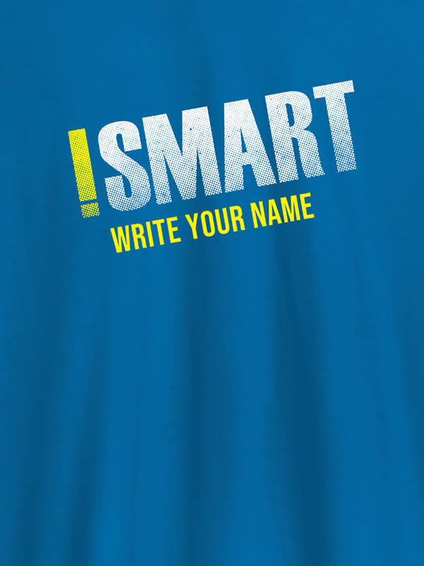 Custom iSmart with Your Name On Men T Shirts with Name, Text, and Photo