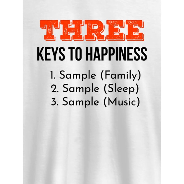3 Keys To Happiness Personalised Mens T Shirt