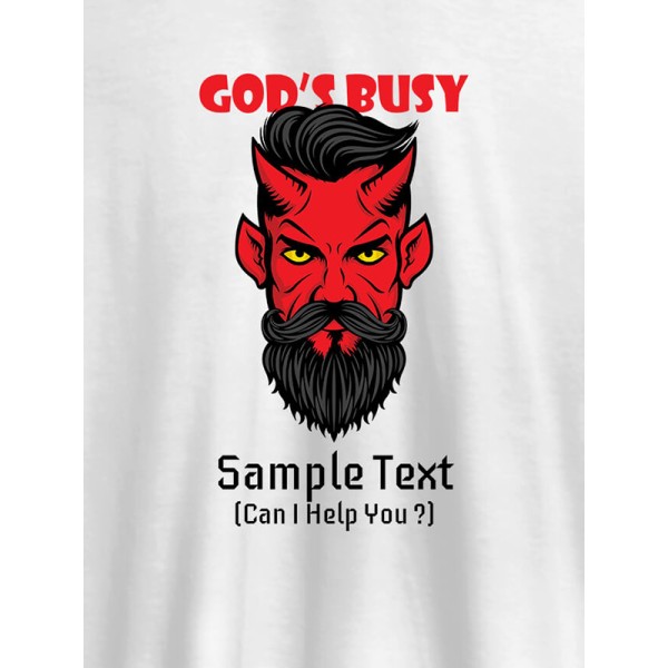 God Busy Can I Help You Personalised Printed Mens T Shirt
