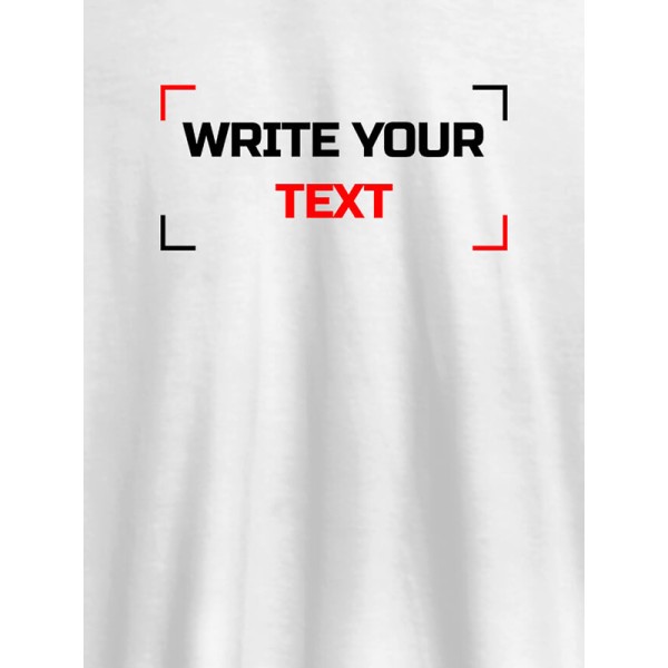 Write Your Text On T-shirts For Men with Name, Text and Photo Write Your Text On T-shirts For Men with Name, Text and Photo