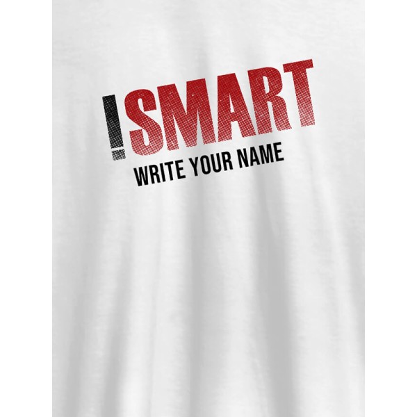 iSmart with Your Name On Men T Shirts with Name, Text, and Photo