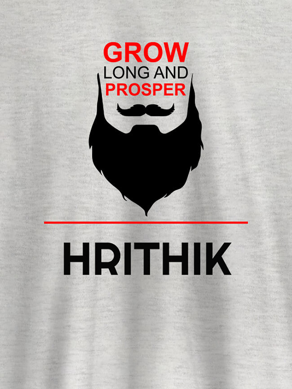 Custom Grow Long And Prosper Beard Moustache Printed Mens T Shirt