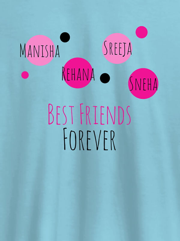 Custom Best Friends Forever Personalised Womens T Shirt