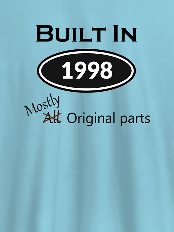 Custom Built In Year Mostly Original Personalised Womens T Shirt