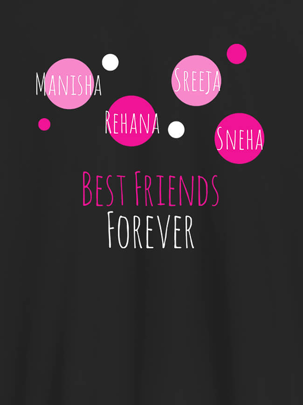 Custom Best Friends Forever Personalised Womens T Shirt