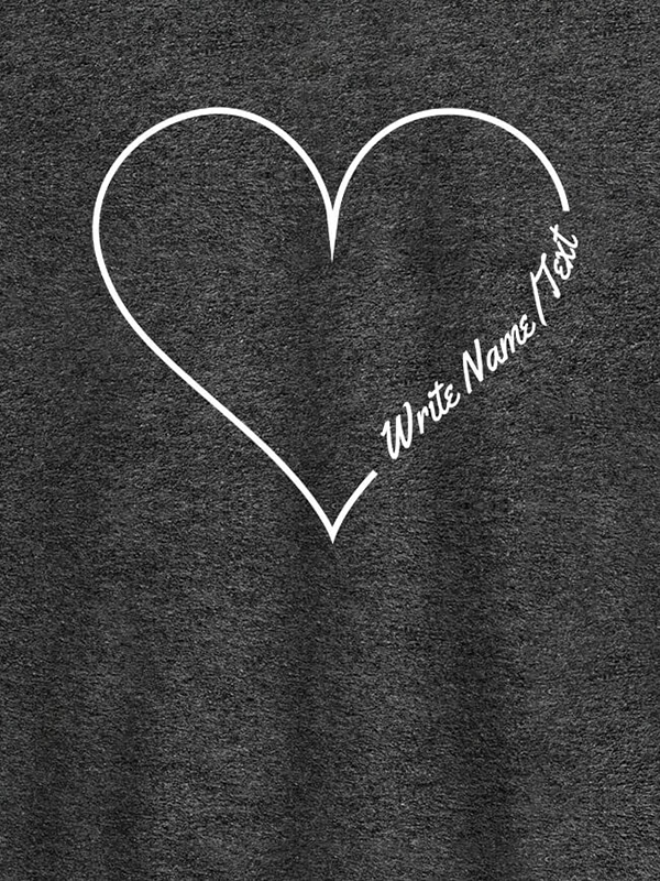 Custom Your Name in Love Shape On Customized Women T-Shirt
