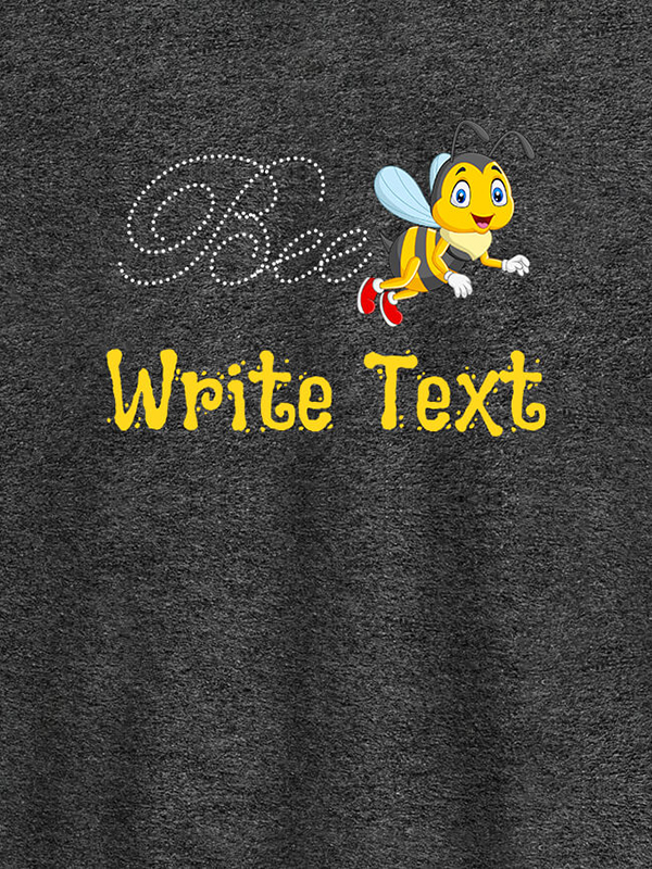 Custom Bee with Your Text On Customized Tshirt for Women