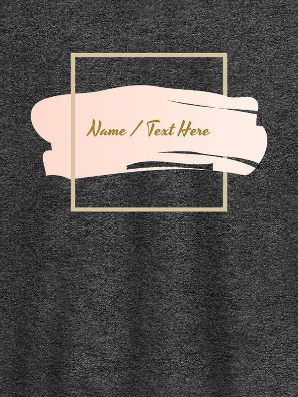 Custom Paint Brush Theme with Name On T-shirts For Women with Name, Text and Photo