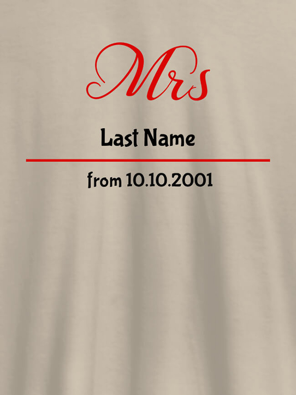 Custom Mrs Last Name Wedding Date Personalised Womens T Shirt