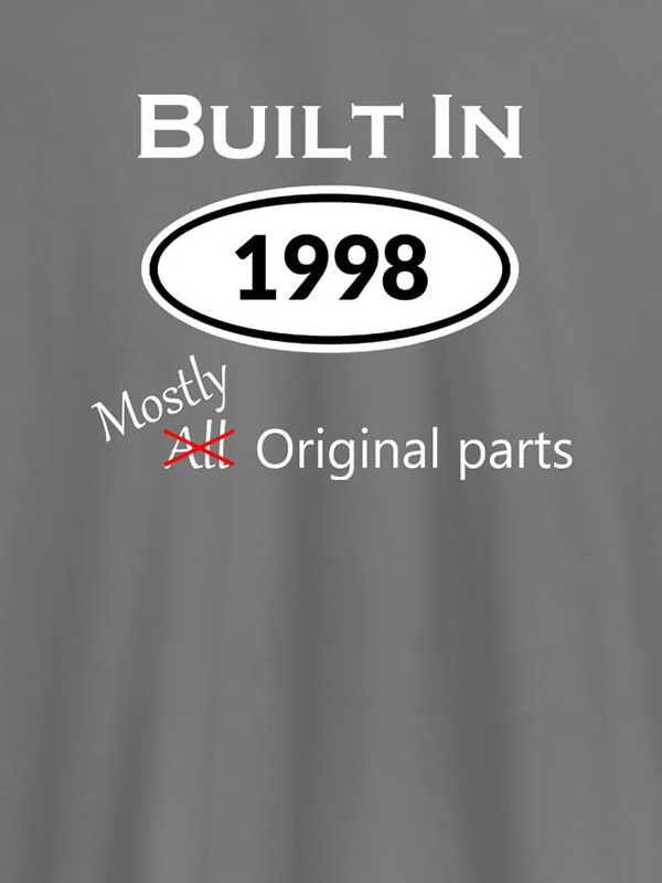 Custom Built In Year Mostly Original Personalised Womens T Shirt