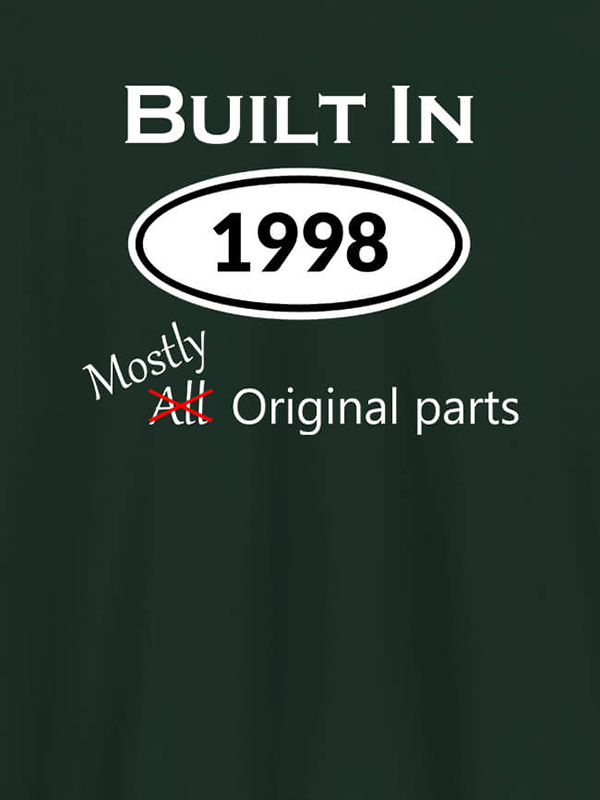 Custom Built In Year Mostly Original Personalised Womens T Shirt