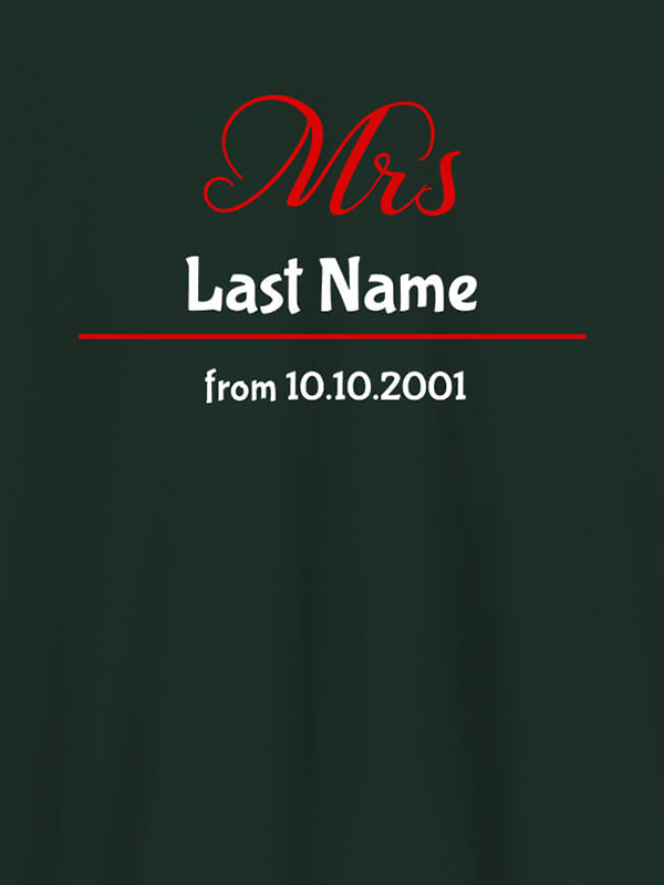 Custom Mrs Last Name Wedding Date Personalised Womens T Shirt