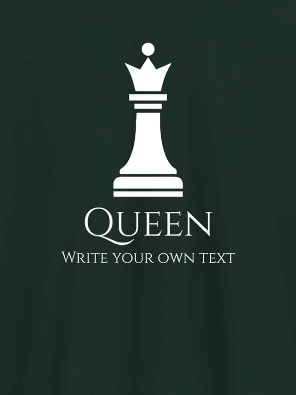 Custom Chess Queen with Your Text On Customized Women Tees