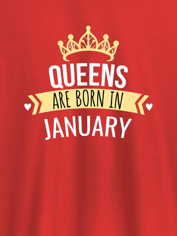 Custom Queens Are Born In January Personalised Womens T Shirt With Name