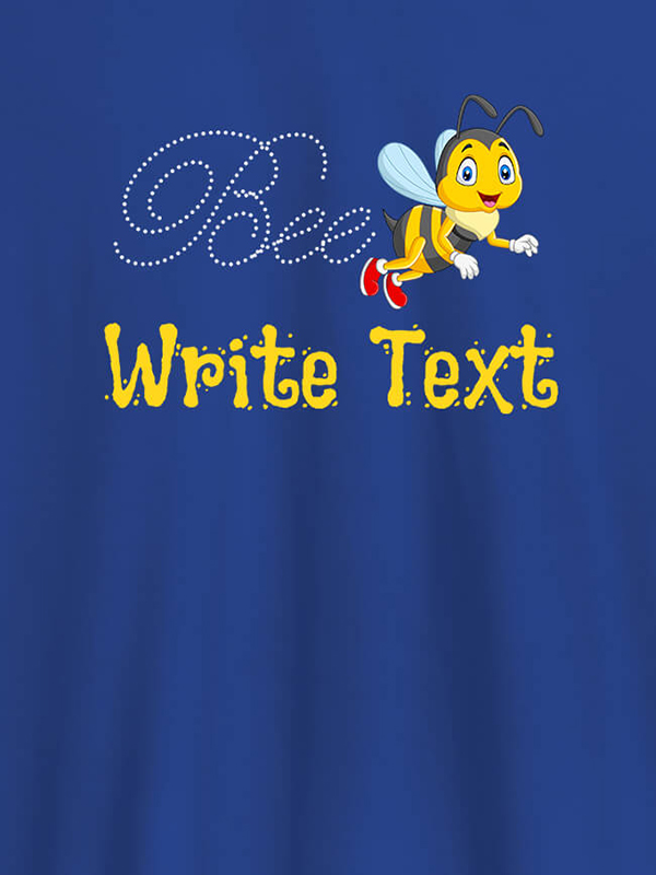 Custom Bee with Your Text On Customized Tshirt for Women