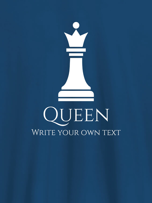 Custom Chess Queen with Your Text On Customized Women Tees