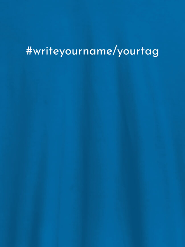 Custom Hashtag with Your Name On T-shirts For Women with Name, Text and Photo