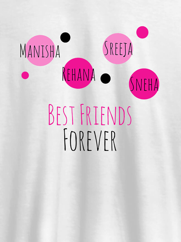 Custom Best Friends Forever Personalised Womens T Shirt