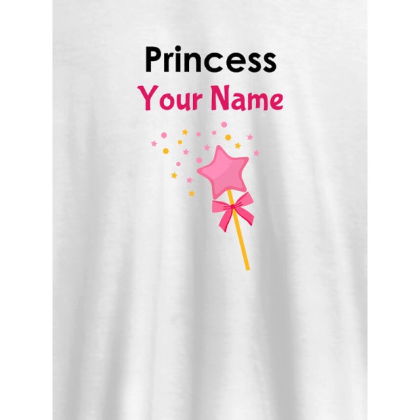 Princess Your Name Personalised Girl T Shirt