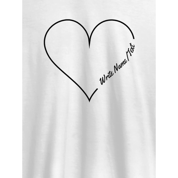 Your Name in Love Shape On Customized Women T-Shirt Your Name in Love Shape On Customized Women T-Shirt