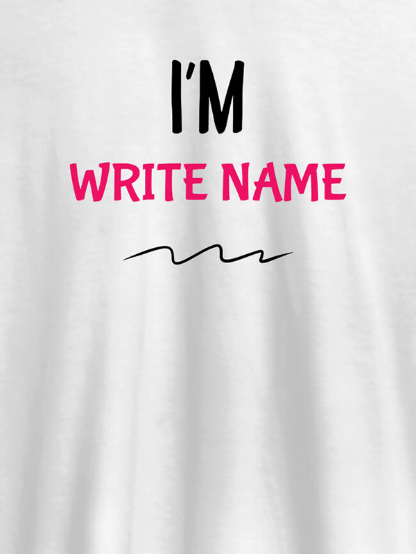 Custom I am with Your Name On T-shirts For Women with Name, Text and Photo