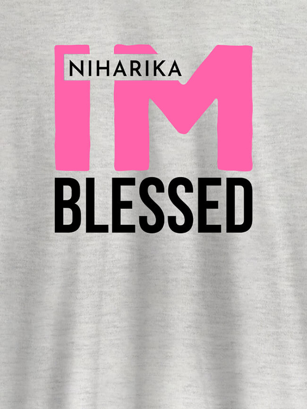 Custom I Am Blessed Personalised Girl T Shirt