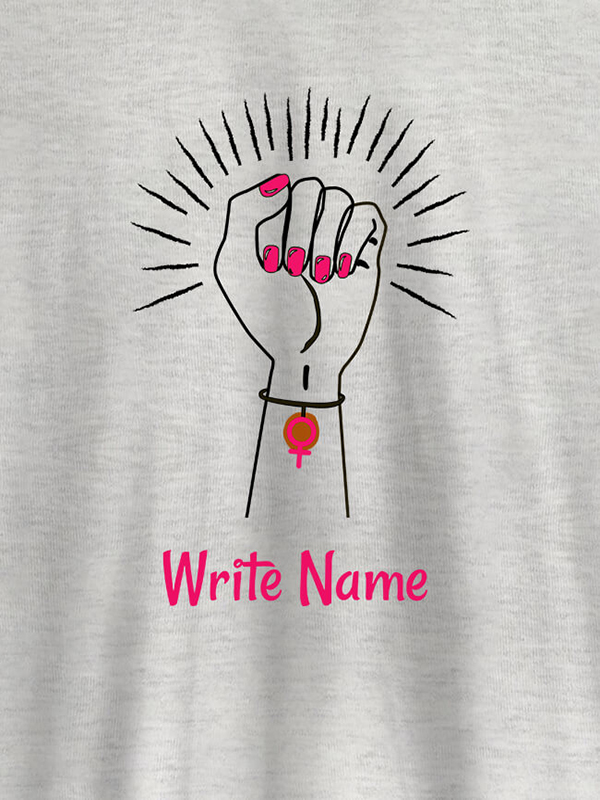 Custom Women Power with Your Name On Personalized Women Tshirt