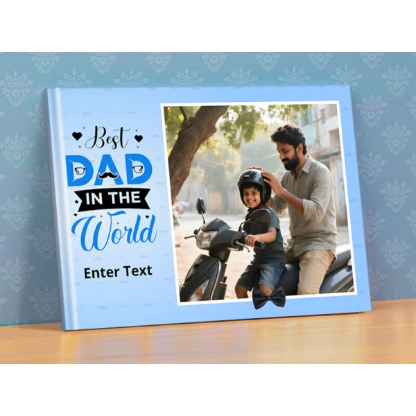 Best Dad In the World With Custom Text Photobook